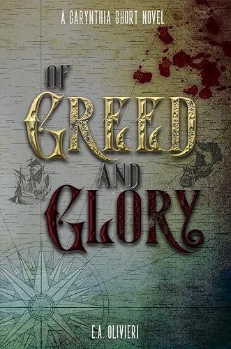 Of Greed and Glory book cover