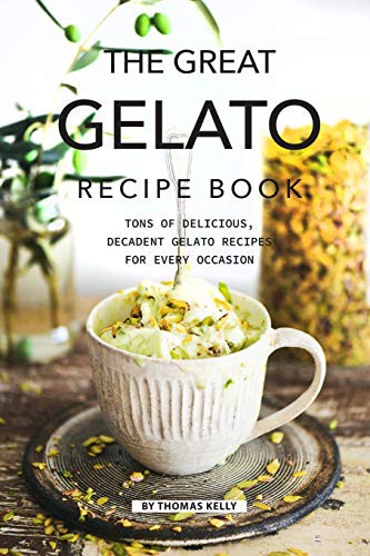 The Great Gelato Recipe Book book cover